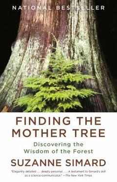 FINDING THE MOTHER TREE