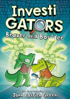 INVESTIGATORS BRAVER AND BOULDER