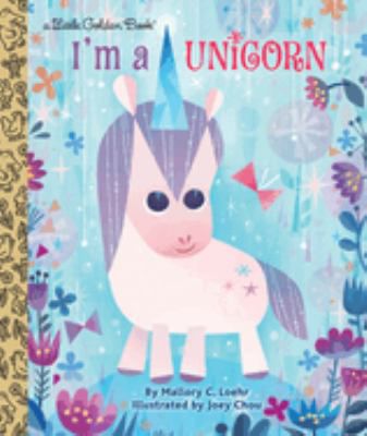 IM A UNICORN LITTLE GOLDEN