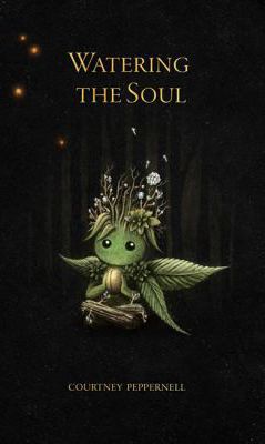 WATERING THE SOUL