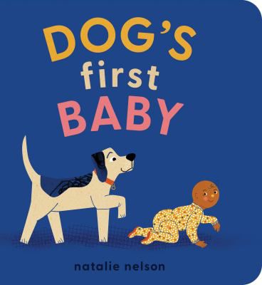 DOGS FIRST BABY